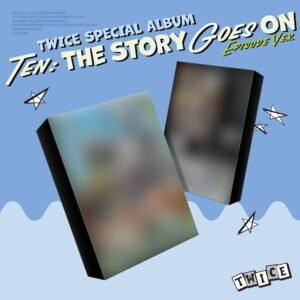 TWICE - SPECIAL ALBUM TEN : THE STORY GOES ON (EPISODE ver. with POB GIFT)