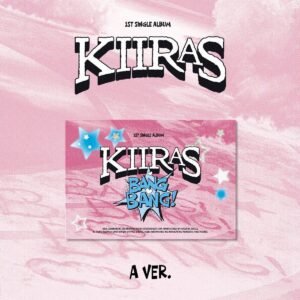 KIIRAS 1st Single ALBUM [BANG BANG!] POCA ALBUM