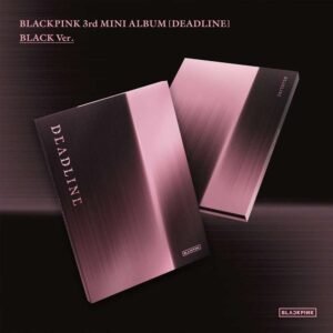BLACKPINK 3rd MINI ALBUM - DEADLINE (BLACK ver. / PINK ver.)