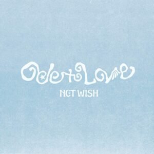 NCT WISH - 1st Album Ode to Love (Package Version)