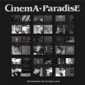 ZEROBASEONE - 4th Mini Album [ CINEMA PARADISE ] (Digipack ver.)